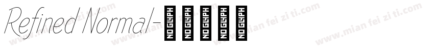 Refined Normal字体转换